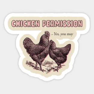 Chicken Permission Sticker